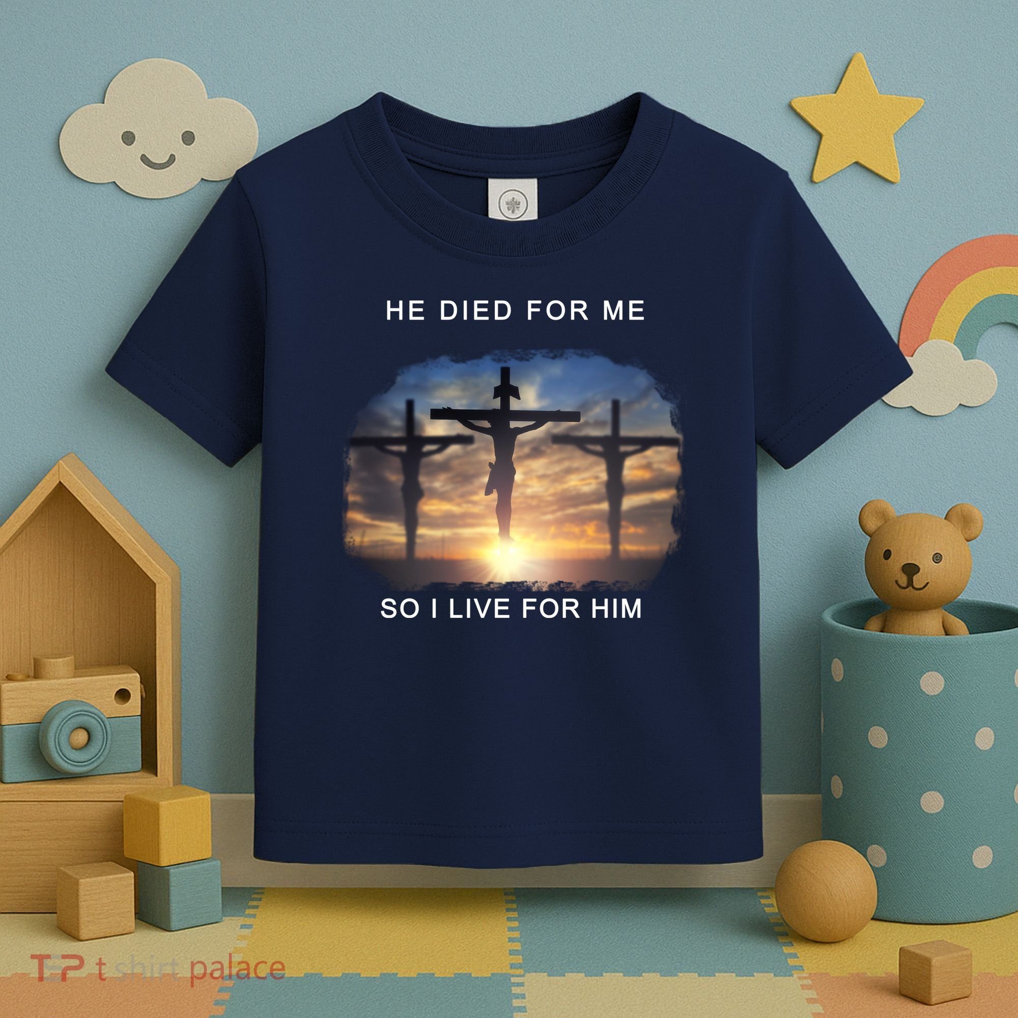 Christian Bible Verse Jesus Died For Me Toddler T-Shirt