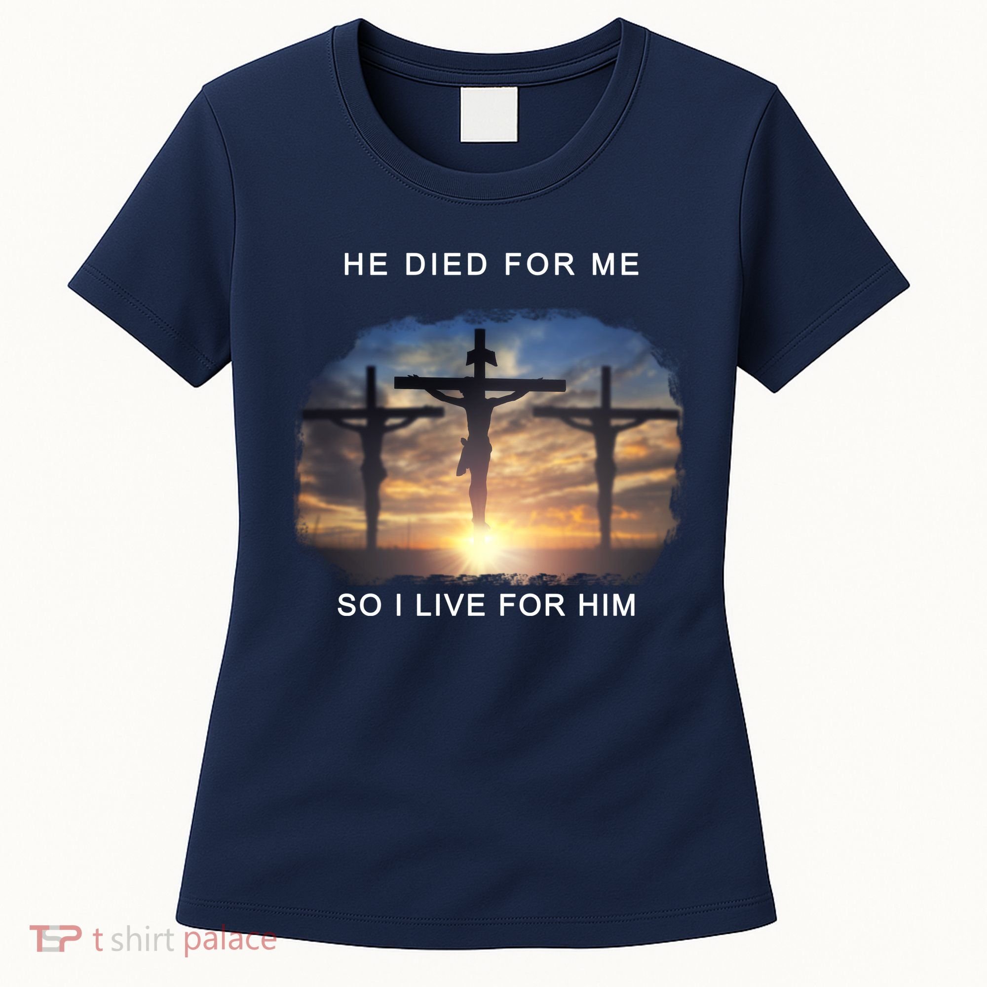 Christian Bible Verse Jesus Died For Me Women's T-Shirt