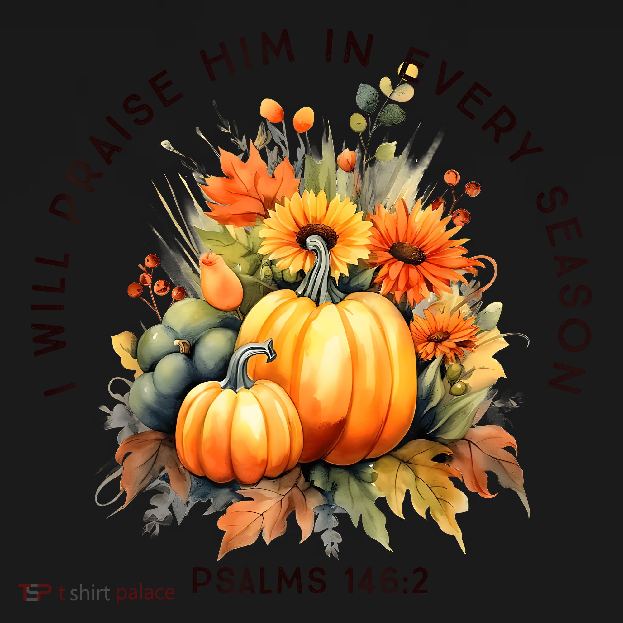 Christian Bible Verse I Praise Him In Every Fall Season Toddler Hoodie