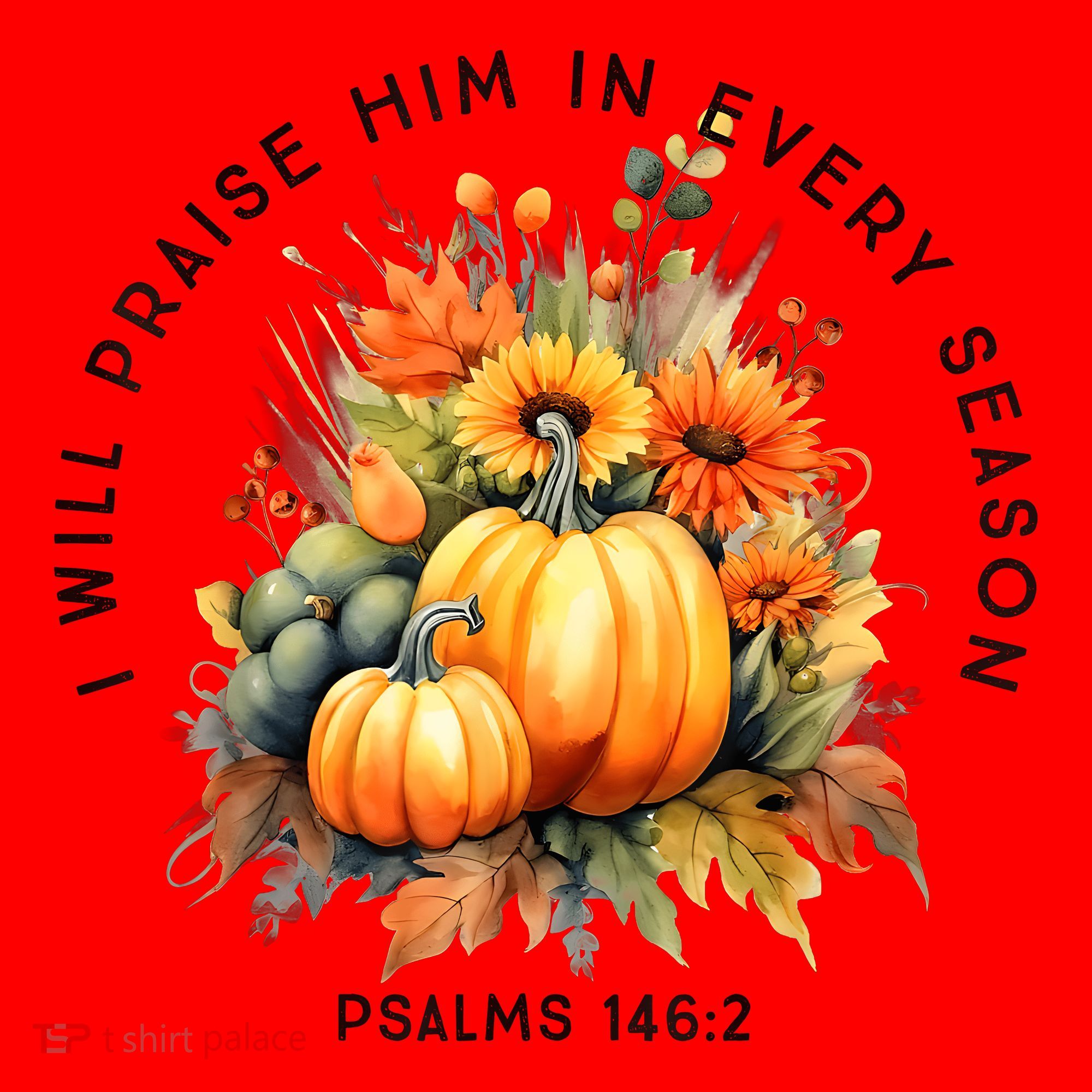 Christian Bible Verse I Praise Him In Every Fall Season Santa Hat
