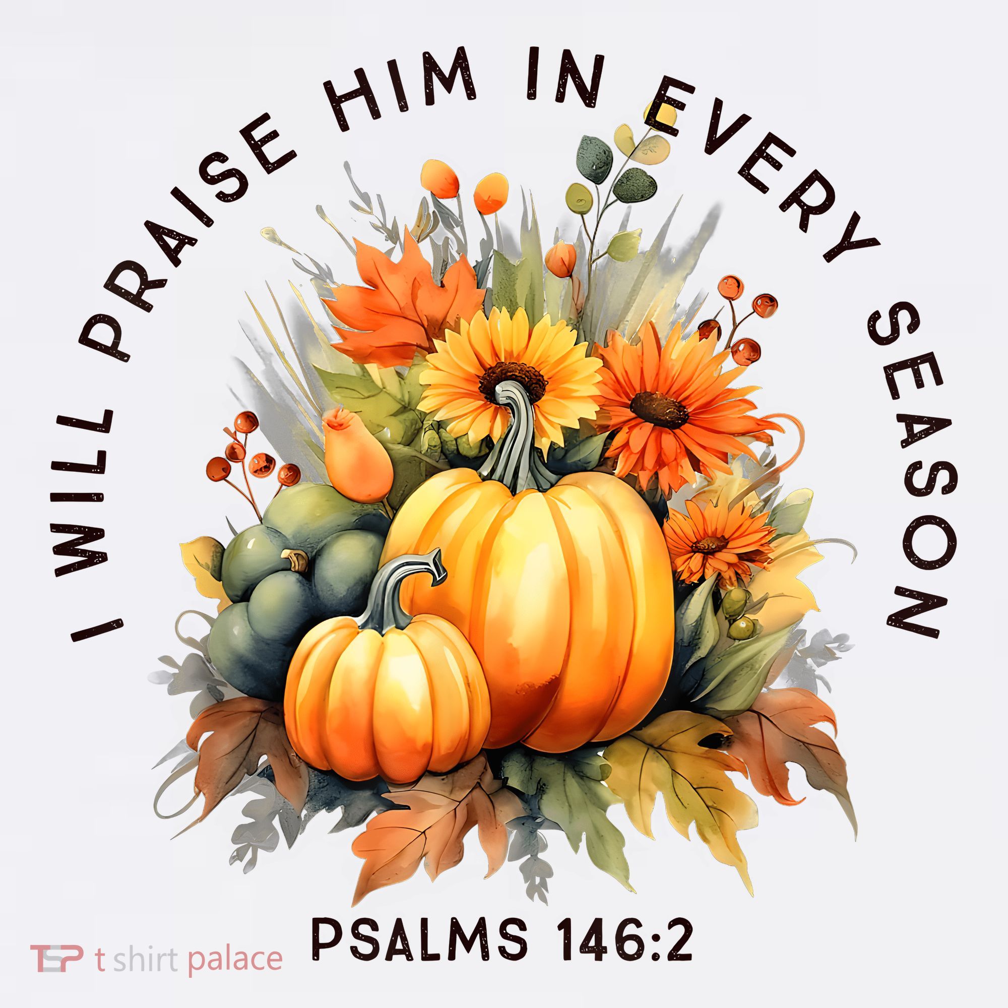 Christian Bible Verse I Praise Him In Every Fall Season Women's Tank Top