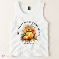 Christian Bible Verse I Praise Him In Every Fall Season Tank Top thumb 2