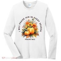 Christian Bible Verse I Praise Him In Every Fall Season Women's Long Sleeve Shirt thumb 0