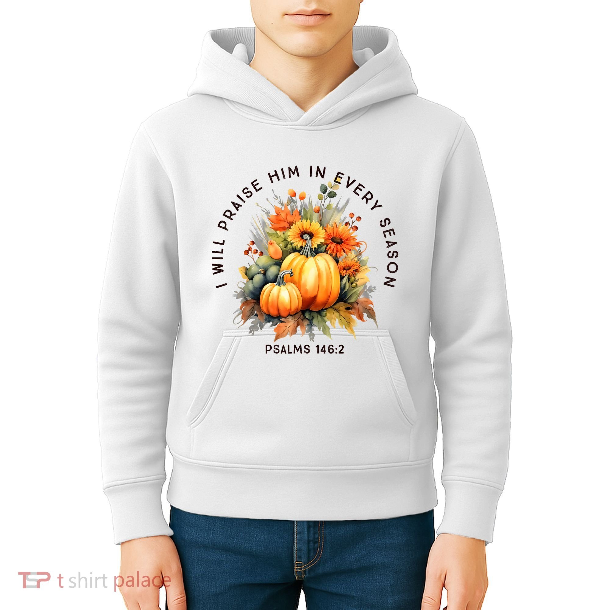 Christian Bible Verse I Praise Him In Every Fall Season Kids Hoodie