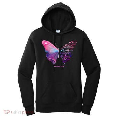 Christian Bible Verse Proverbs 31:25 Butterfly Gift Women's Hoodie
