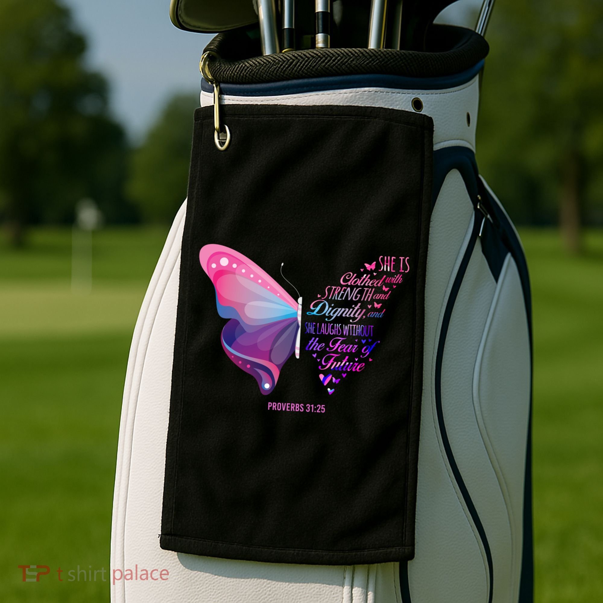 Christian Bible Verse Proverbs 31:25 Butterfly Gift Golf Towel