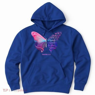 Christian Bible Verse Proverbs 31:25 Butterfly Gift Hoodie