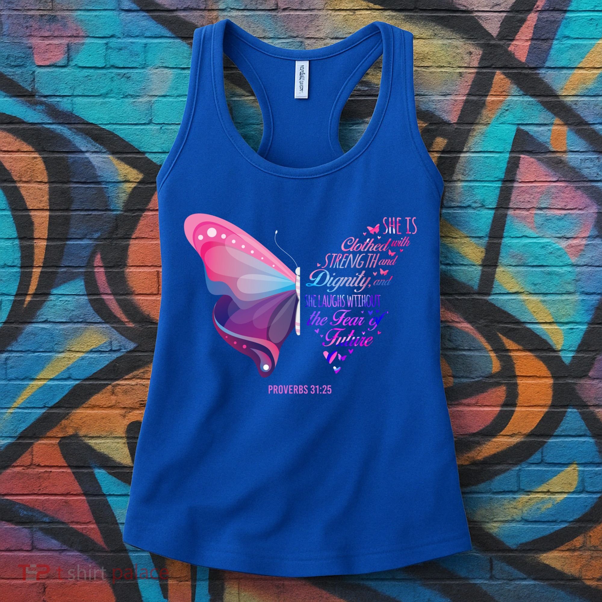 Christian Bible Verse Proverbs 31:25 Butterfly Gift Women's Tank Top