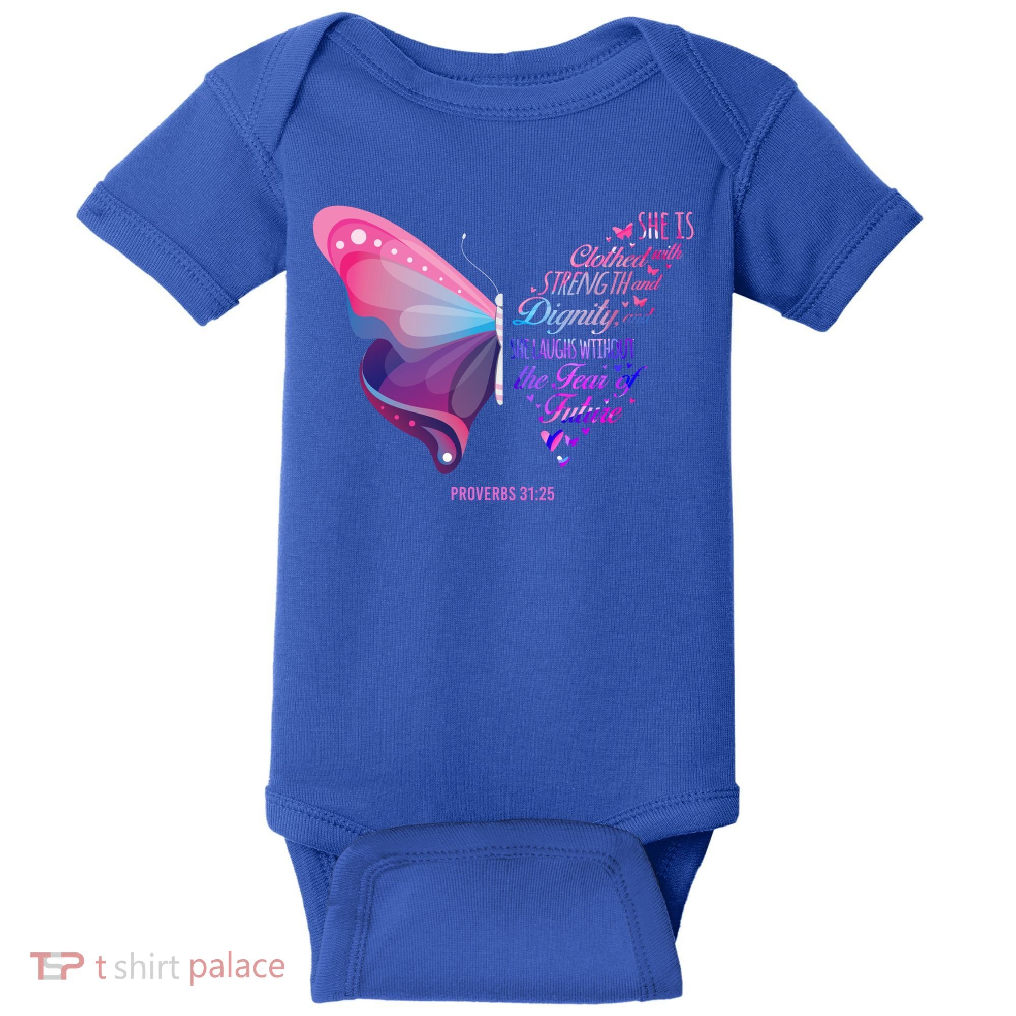 Christian Bible Verse Proverbs 31:25 Butterfly Gift Baby Bodysuit