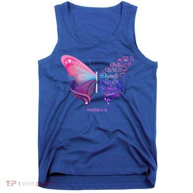 Christian Bible Verse Proverbs 31:25 Butterfly Gift Tank Top