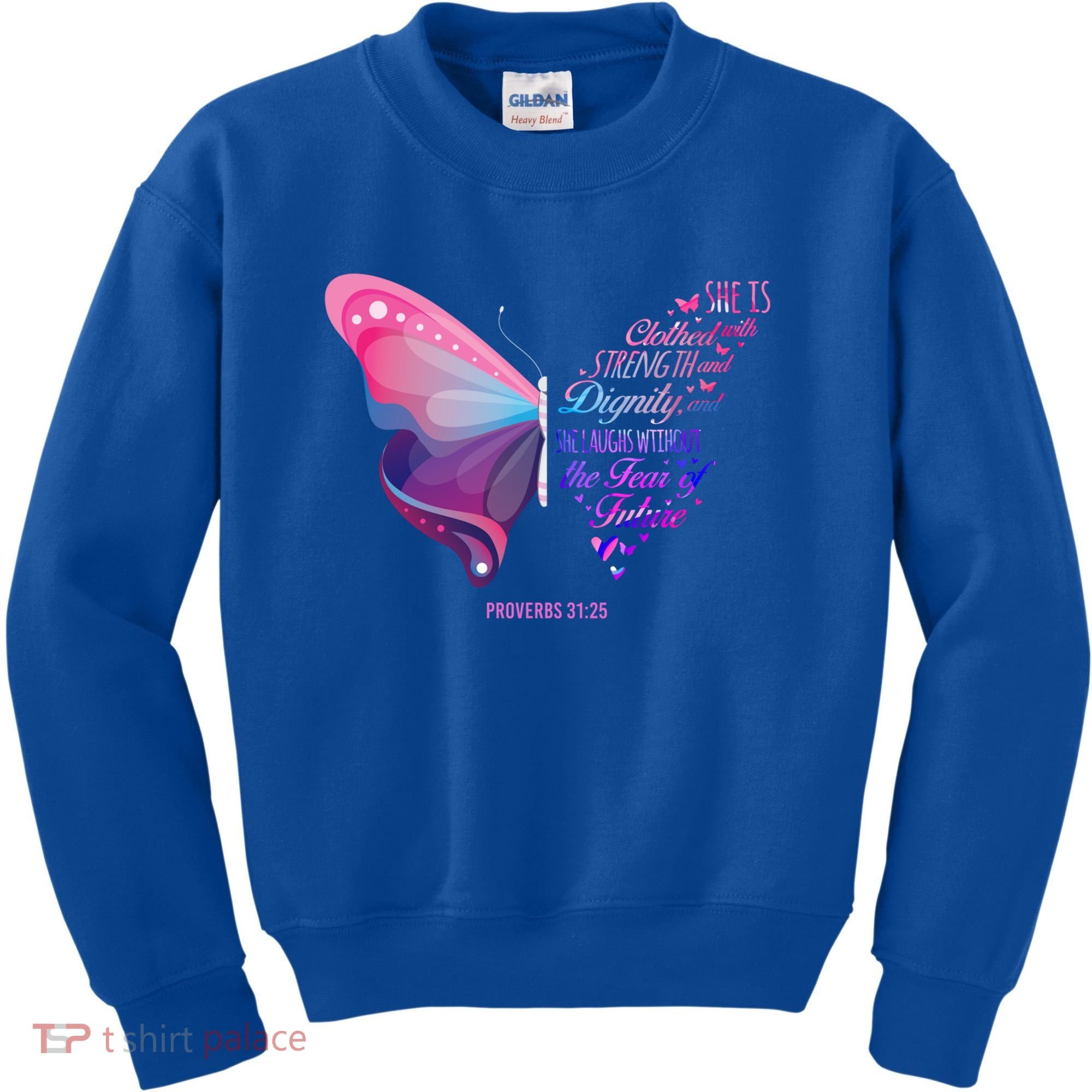 Christian Bible Verse Proverbs 31:25 Butterfly Gift Kids Sweatshirt