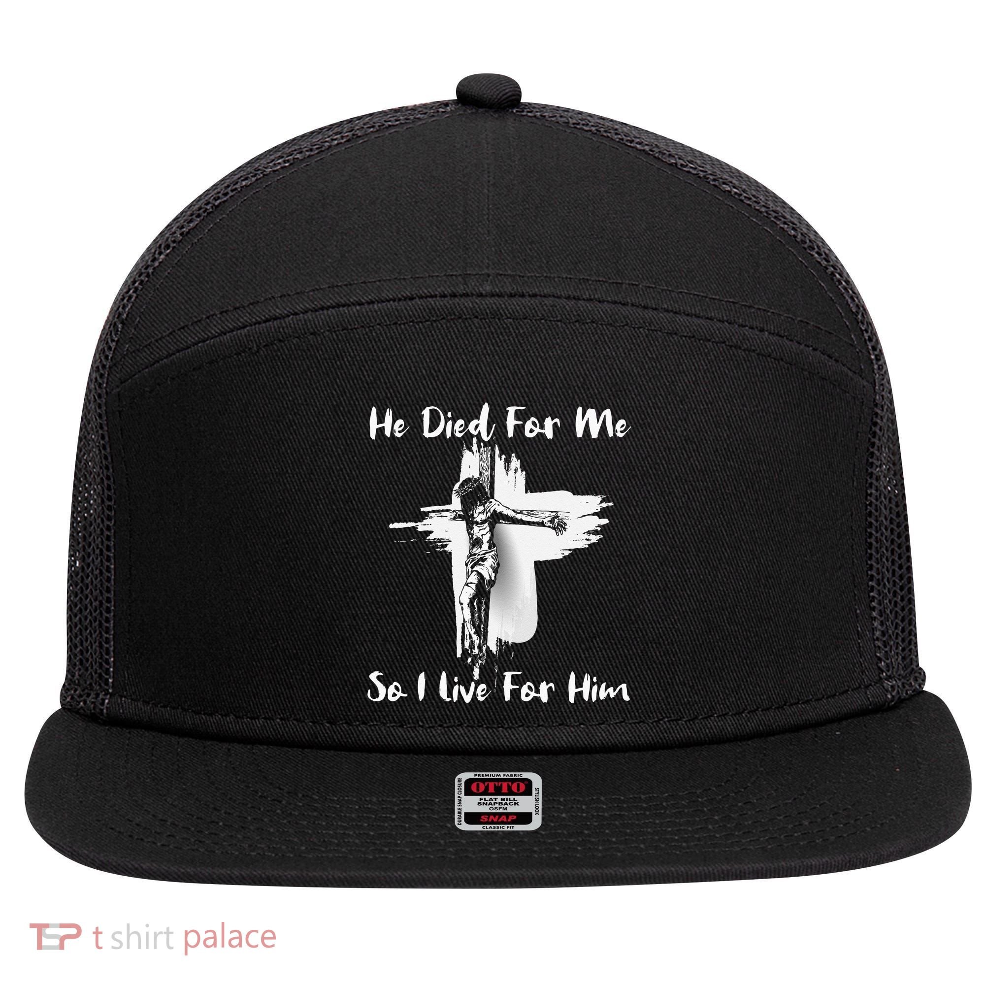 Christian Bible Verse Jesus Died For Me 7 Panel Mesh Trucker Snapback Hat