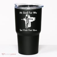 Christian Bible Verse Jesus Died For Me Tumbler thumb 0