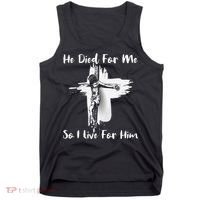 Christian Bible Verse Jesus Died For Me Tank Top thumb 0