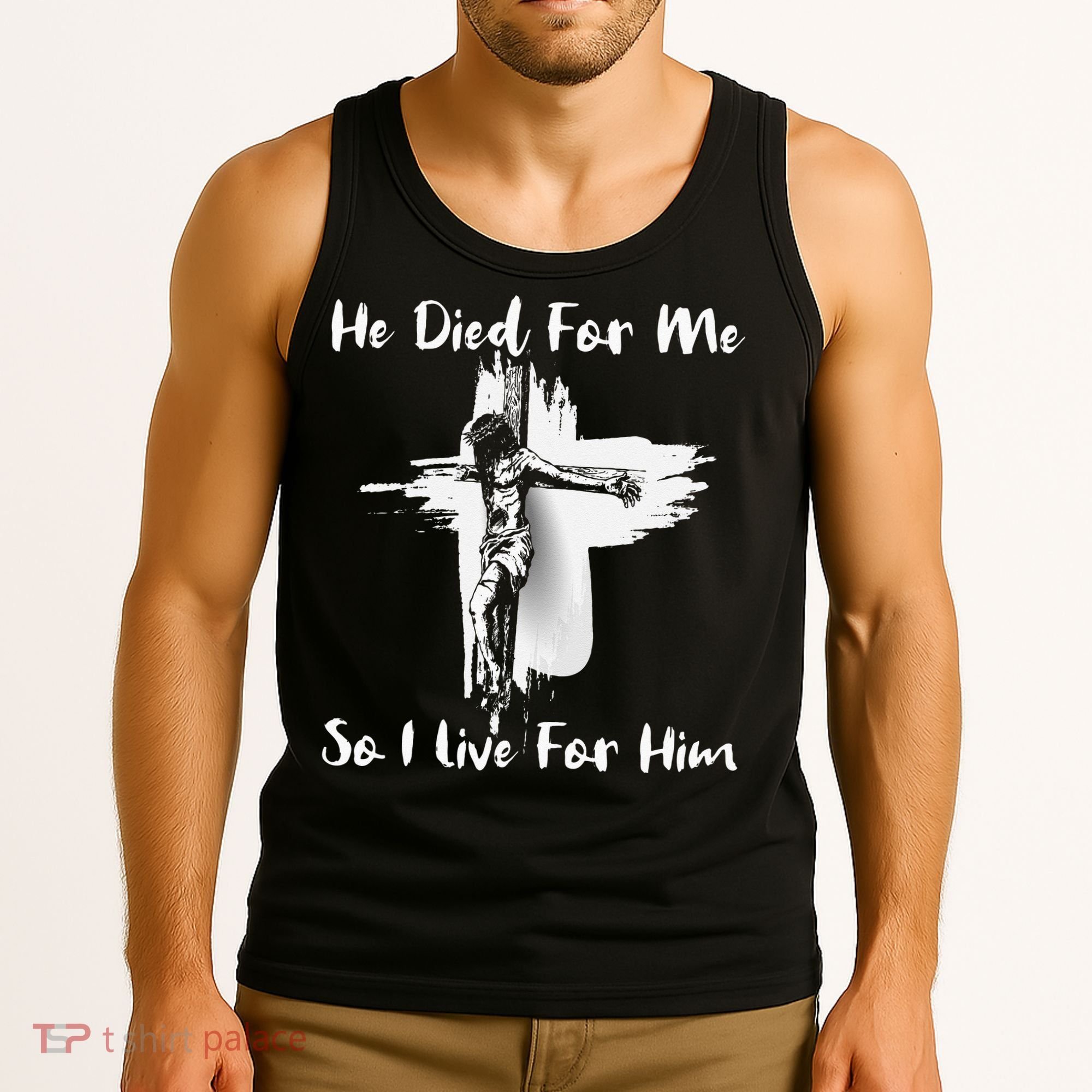 Christian Bible Verse Jesus Died For Me Tank Top