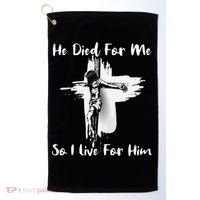 Christian Bible Verse Jesus Died For Me Golf Towel thumb 0