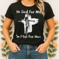 Christian Bible Verse Jesus Died For Me Women's T-Shirt thumb 2