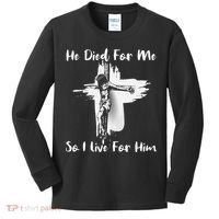 Christian Bible Verse Jesus Died For Me Kids Long Sleeve Shirt thumb 0