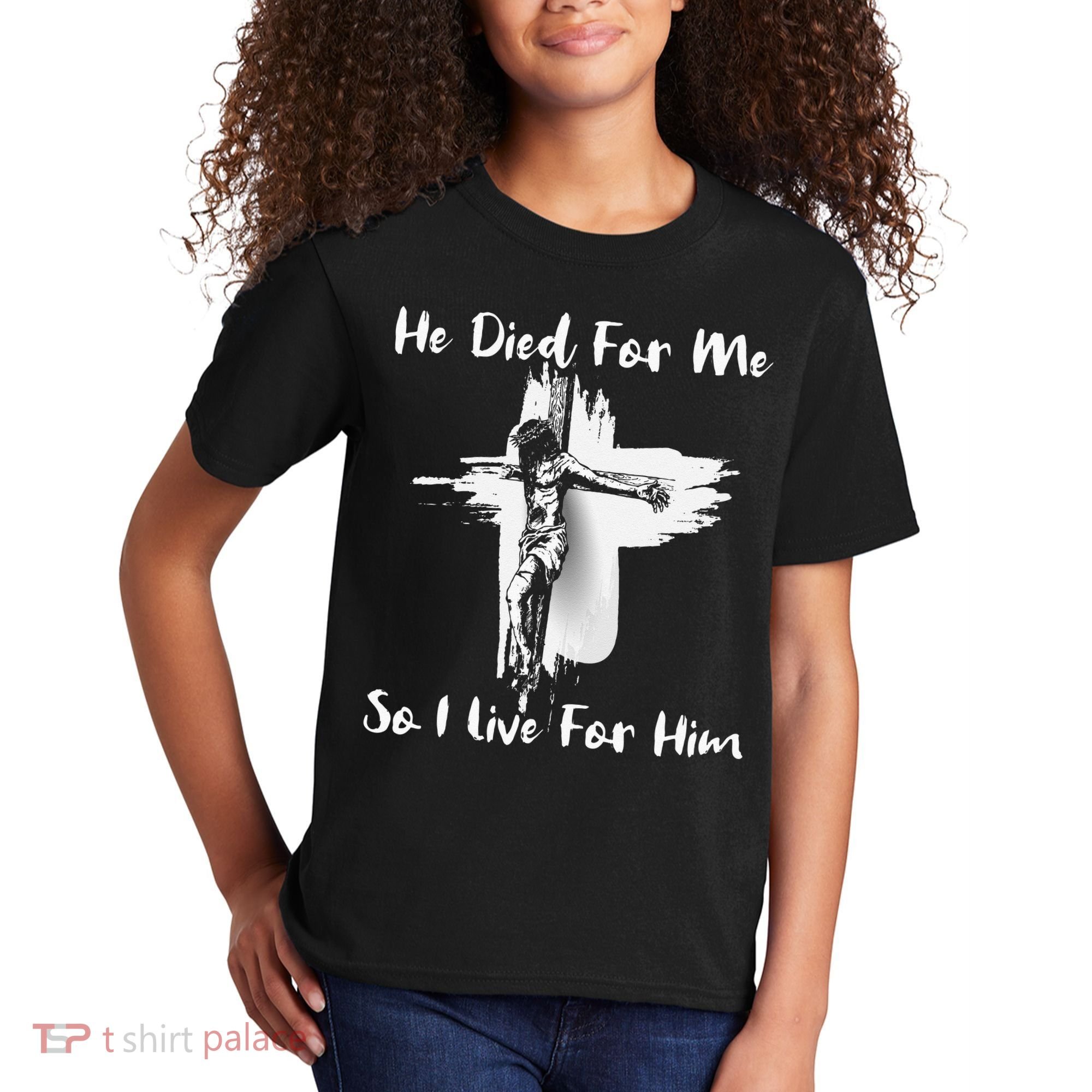 Christian Bible Verse Jesus Died For Me Kids T-Shirt