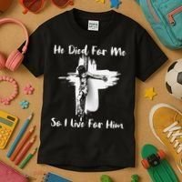 Christian Bible Verse Jesus Died For Me Kids T-Shirt thumb 3