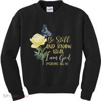 Christian Bible Verse Psalm 46 10 Flower Butterfly Kids Sweatshirt thumb 0