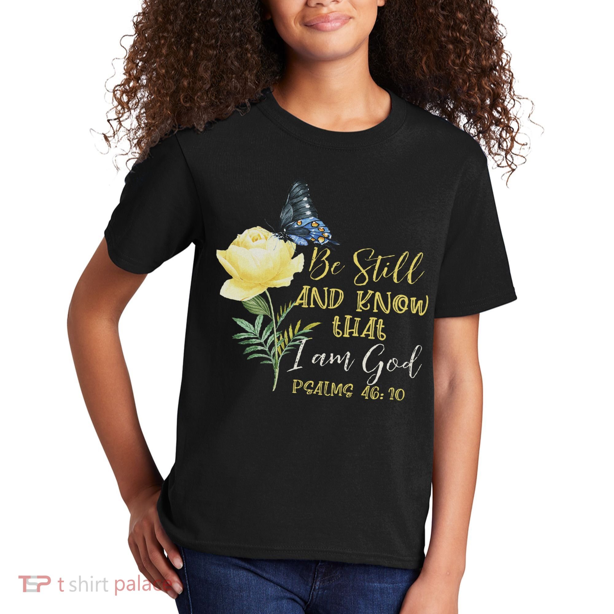 Christian Bible Verse Psalm 46 10 Flower Butterfly Kids T-Shirt