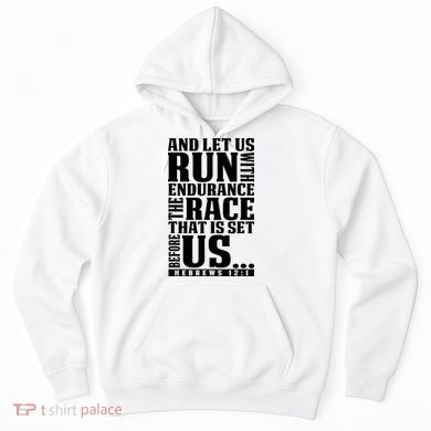 Christian Bible Verse Let Us Run With Endurance Running Gift Hoodie