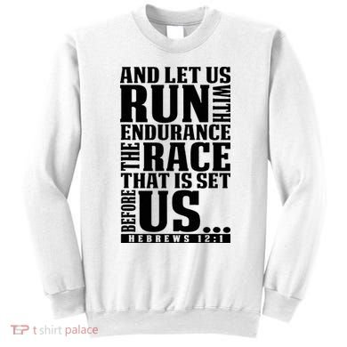 Christian Bible Verse Let Us Run With Endurance Running Gift Sweatshirt