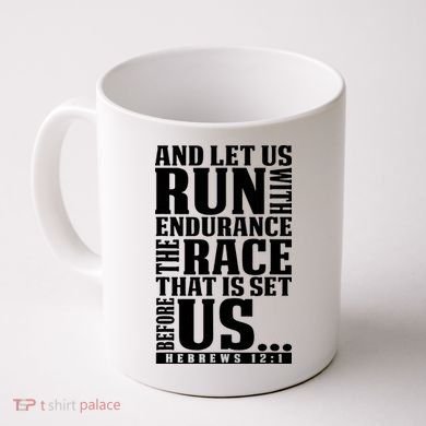 Christian Bible Verse Let Us Run With Endurance Running Gift Coffee Mug