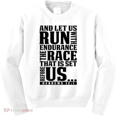 Christian Bible Verse Let Us Run With Endurance Running Gift Kids Sweatshirt
