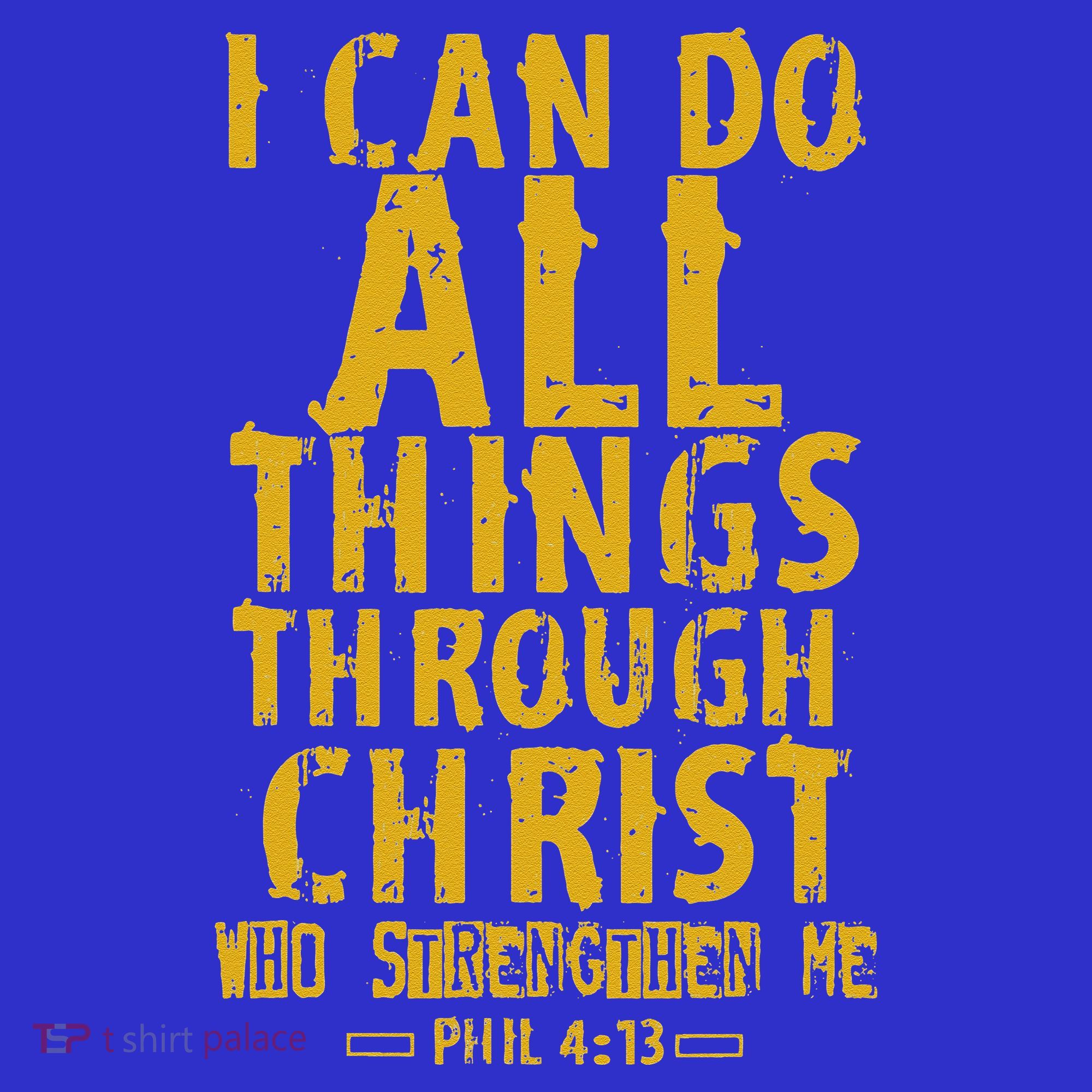 Christian Bible Verse Quote Jesus Christ Philippians 413 Polo
