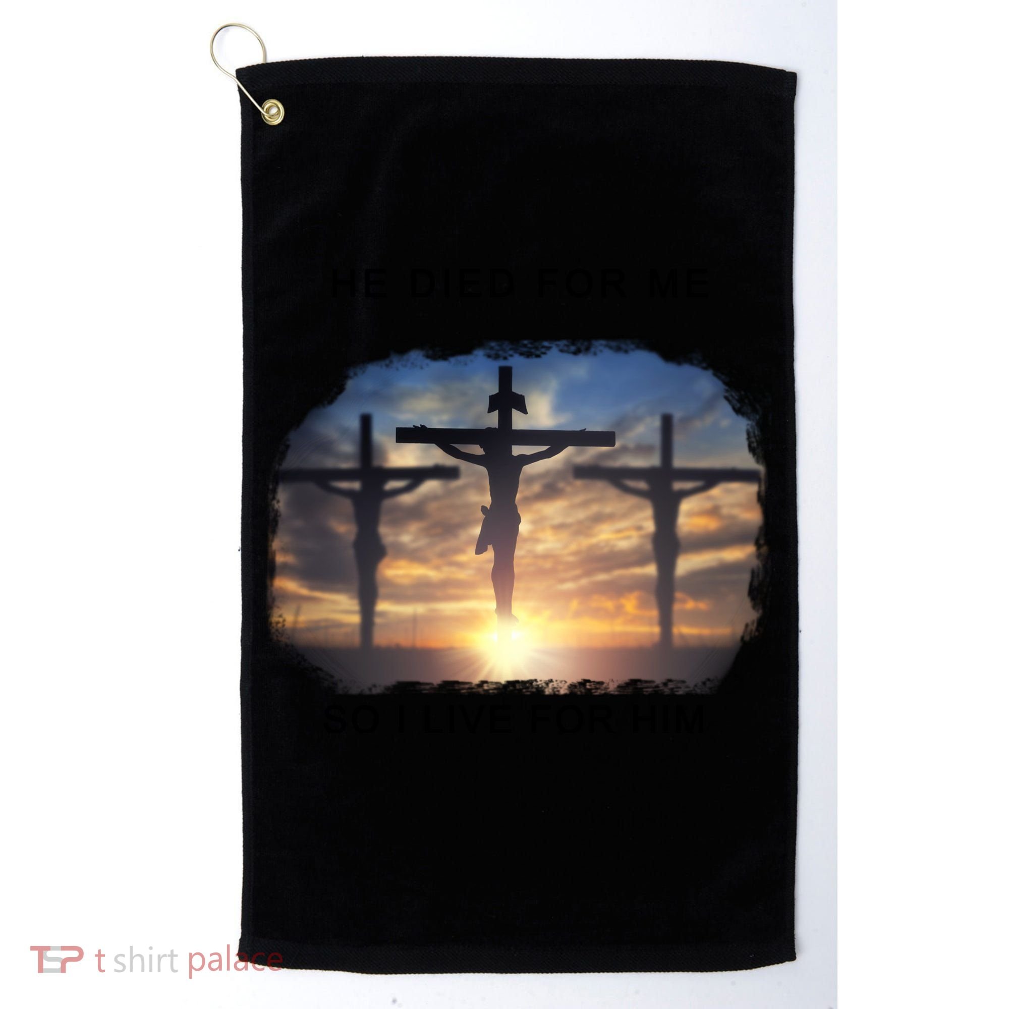 Christian Bible Verse Jesus Died For Me Golf Towel