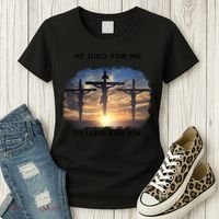 Christian Bible Verse Jesus Died For Me Women's T-Shirt thumb 3
