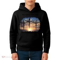 Christian Bible Verse Jesus Died For Me Kids Hoodie thumb 4
