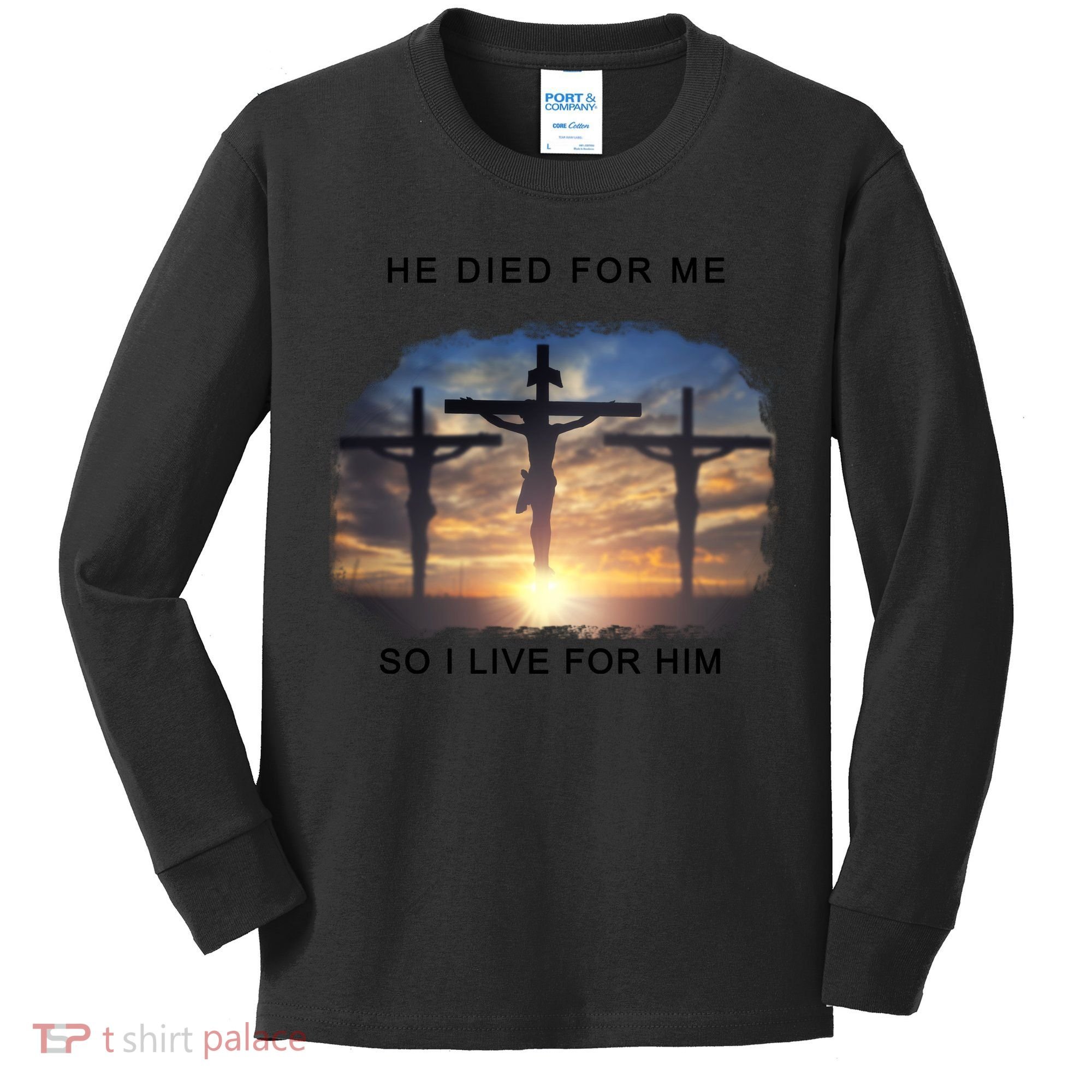 Christian Bible Verse Jesus Died For Me Kids Long Sleeve Shirt