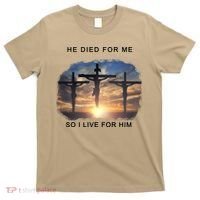 Christian Bible Verse Jesus Died For Me T-Shirt thumb 0