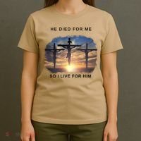 Christian Bible Verse Jesus Died For Me T-Shirt thumb 4