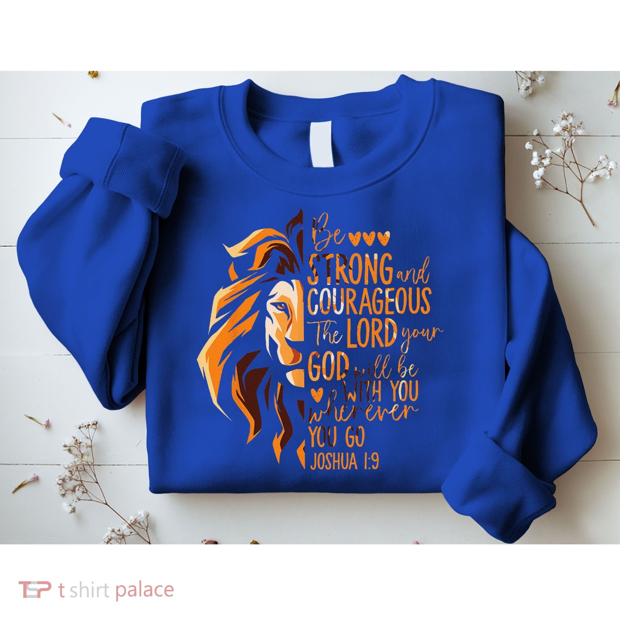 Christian Bible Verse Joshua 19 Lion Sweatshirt