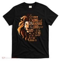 Christian Bible Verse Joshua 1:9 Lion Inspirational Religious Faith Jesus God T-Shirt thumb 0