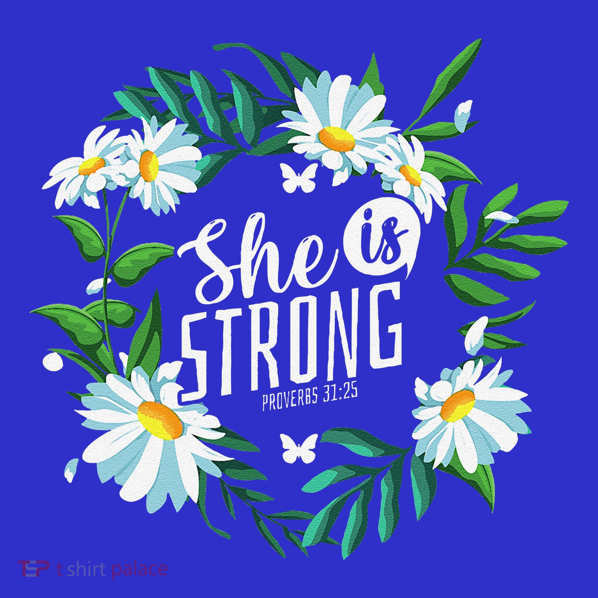 Christian Bible Verse She Is Strong Proverbs 3125 Flower Kids T-Shirt