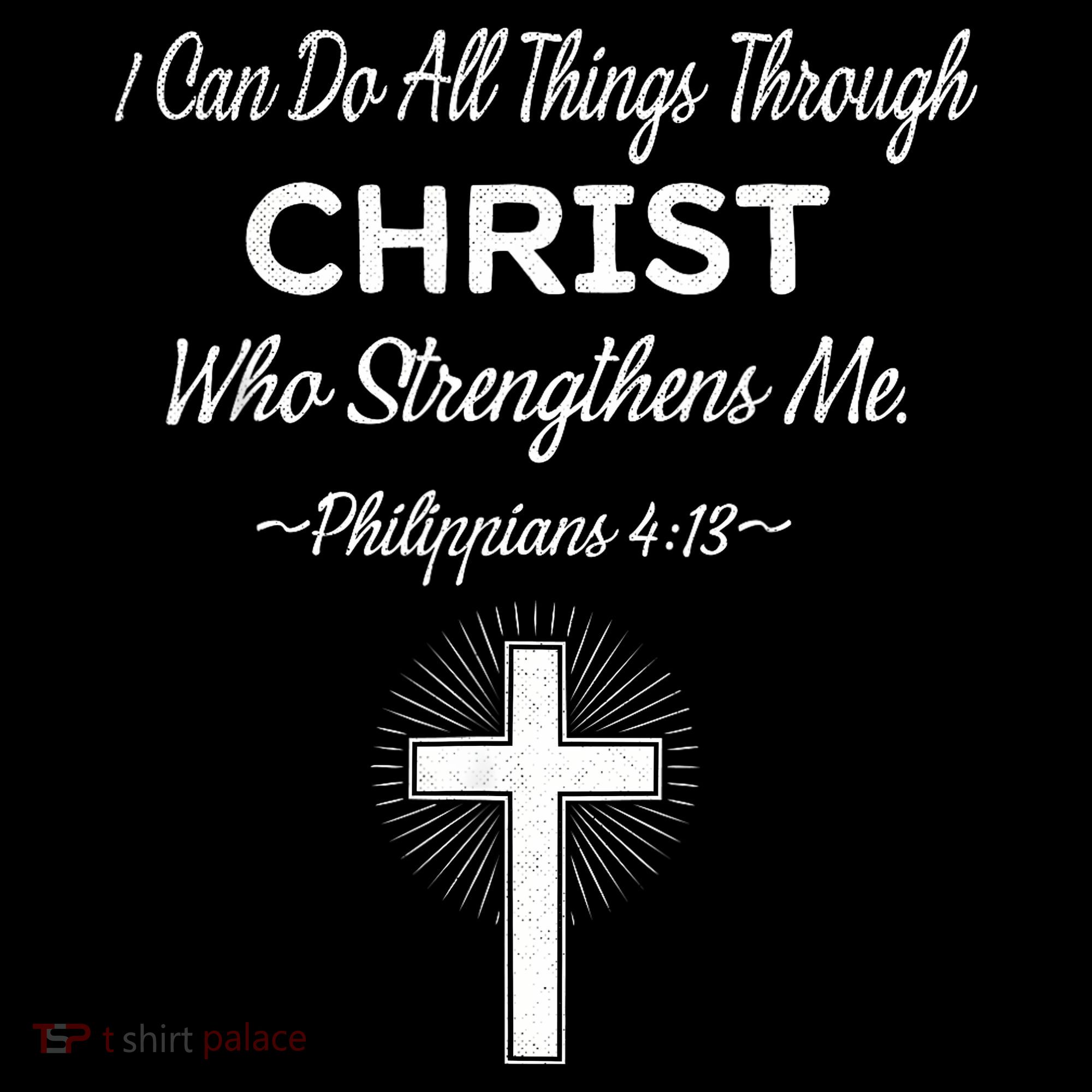Christian  Bible Verse Jesus I Can Do All Things Christ Long Sleeve Shirt