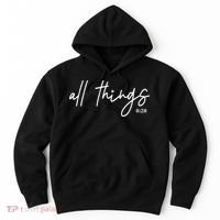 Christian Bible Verse Romans All Things Faith Religious Hoodie thumb 0