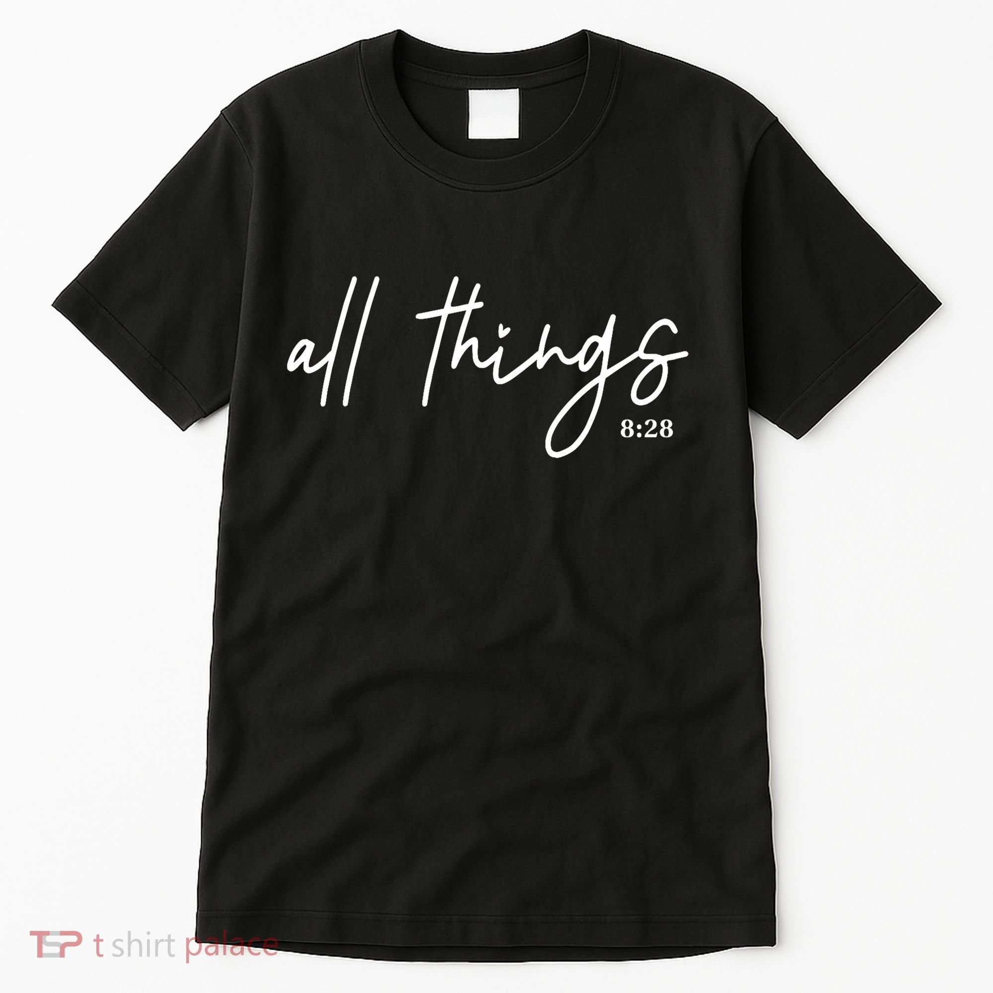 Christian Bible Verse Romans All Things Faith Religious Tall T-Shirt