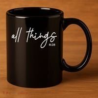 Christian Bible Verse Romans All Things Faith Religious 11oz C Handle Ceramic Mug thumb 3