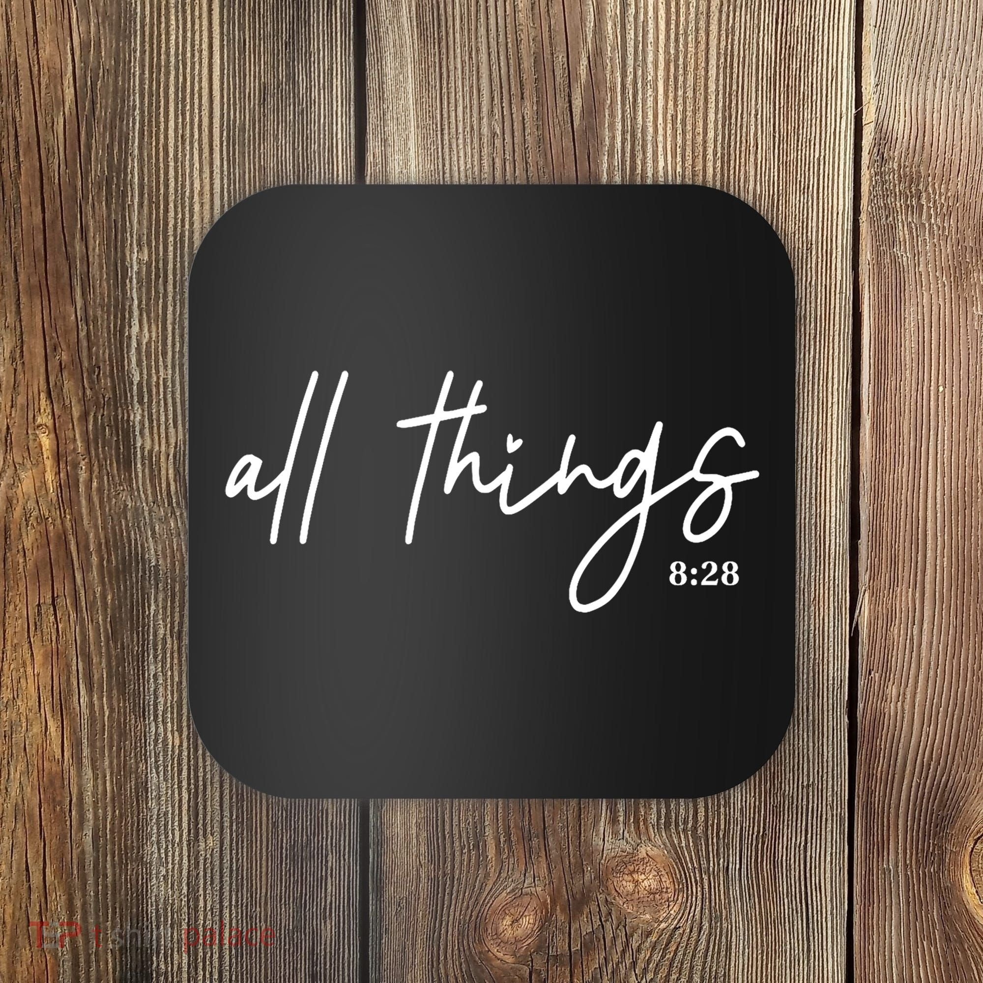 Christian Bible Verse Romans All Things Faith Religious Coaster