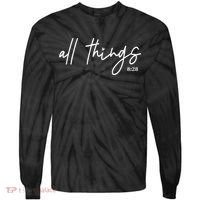 Christian Bible Verse Romans All Things Faith Religious Tie-Dye Long Sleeve Shirt thumb 0
