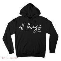 Christian Bible Verse Romans All Things Faith Religious Tall Hoodie thumb 0