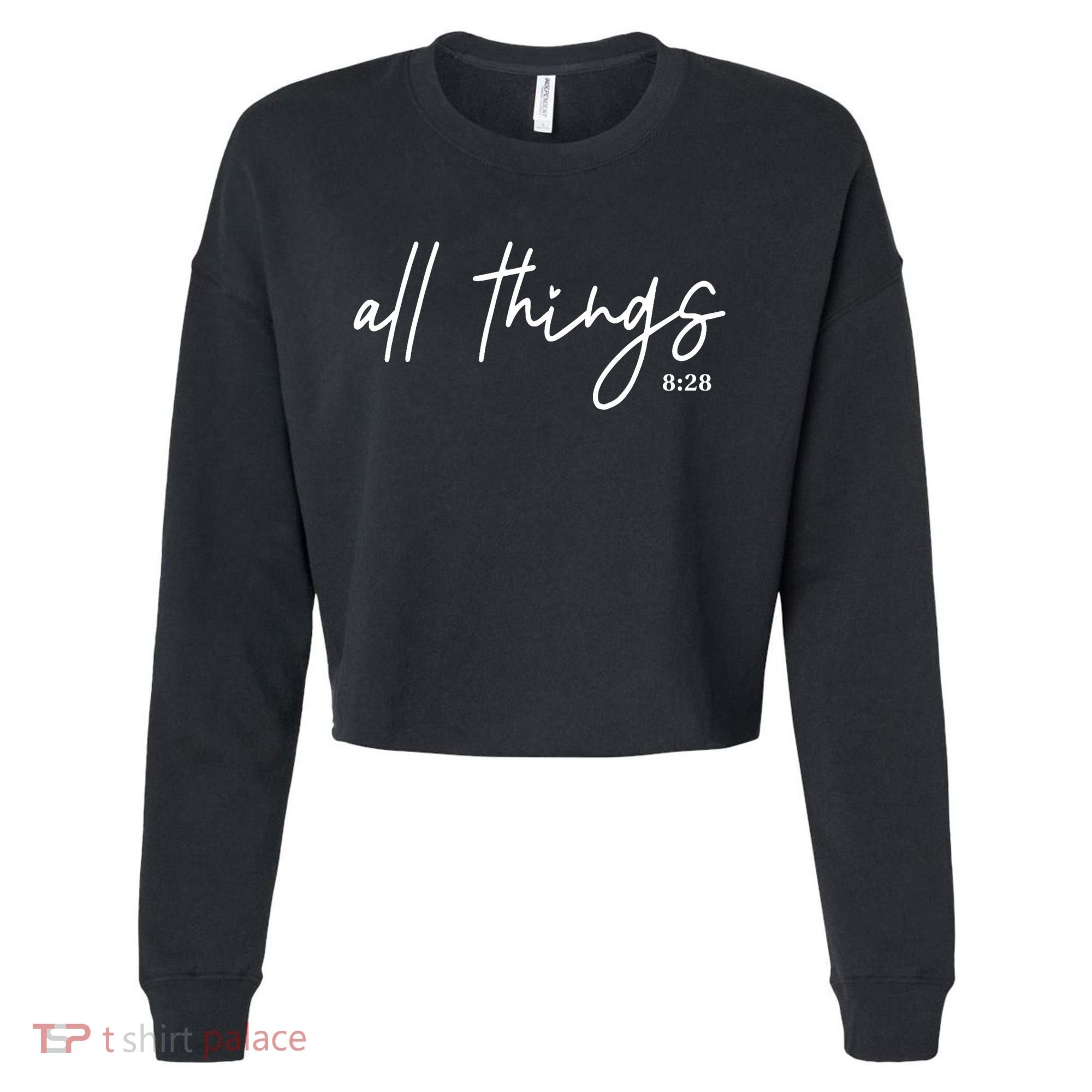 Christian Bible Verse Romans All Things Faith Religious Cropped Pullover Crew