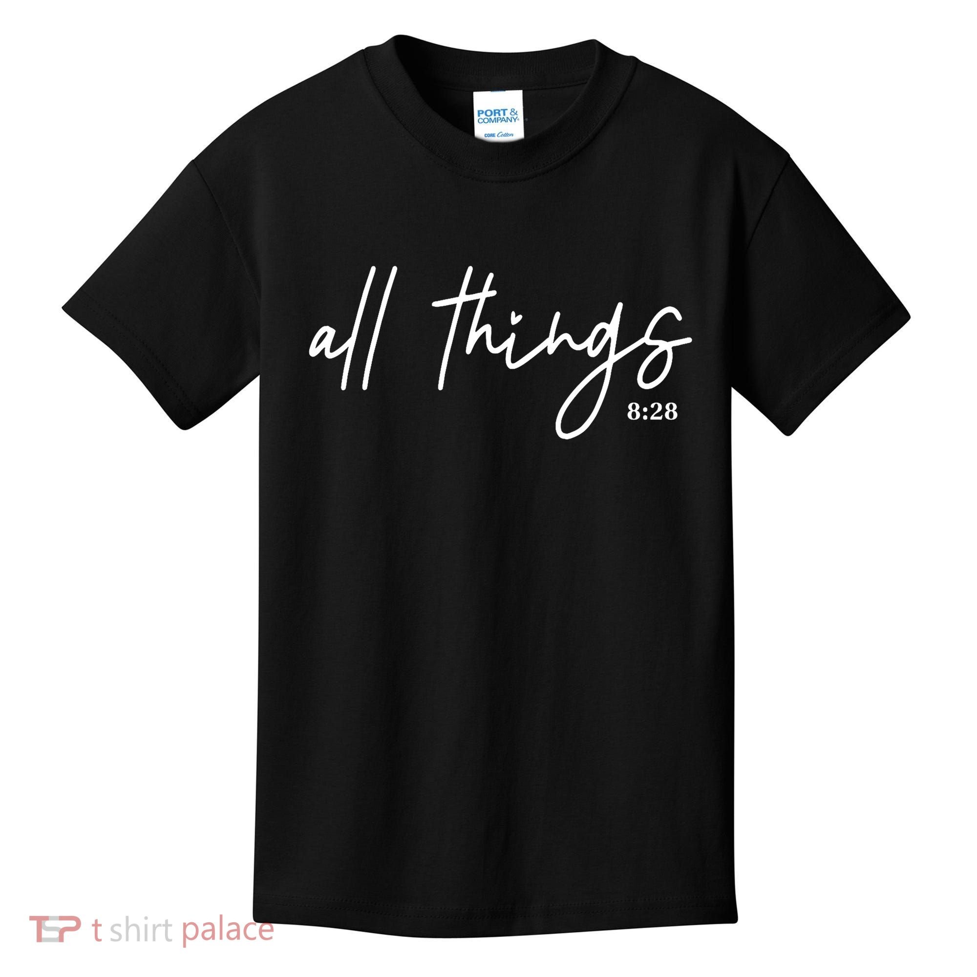 Christian Bible Verse Romans All Things Faith Religious Kids T-Shirt