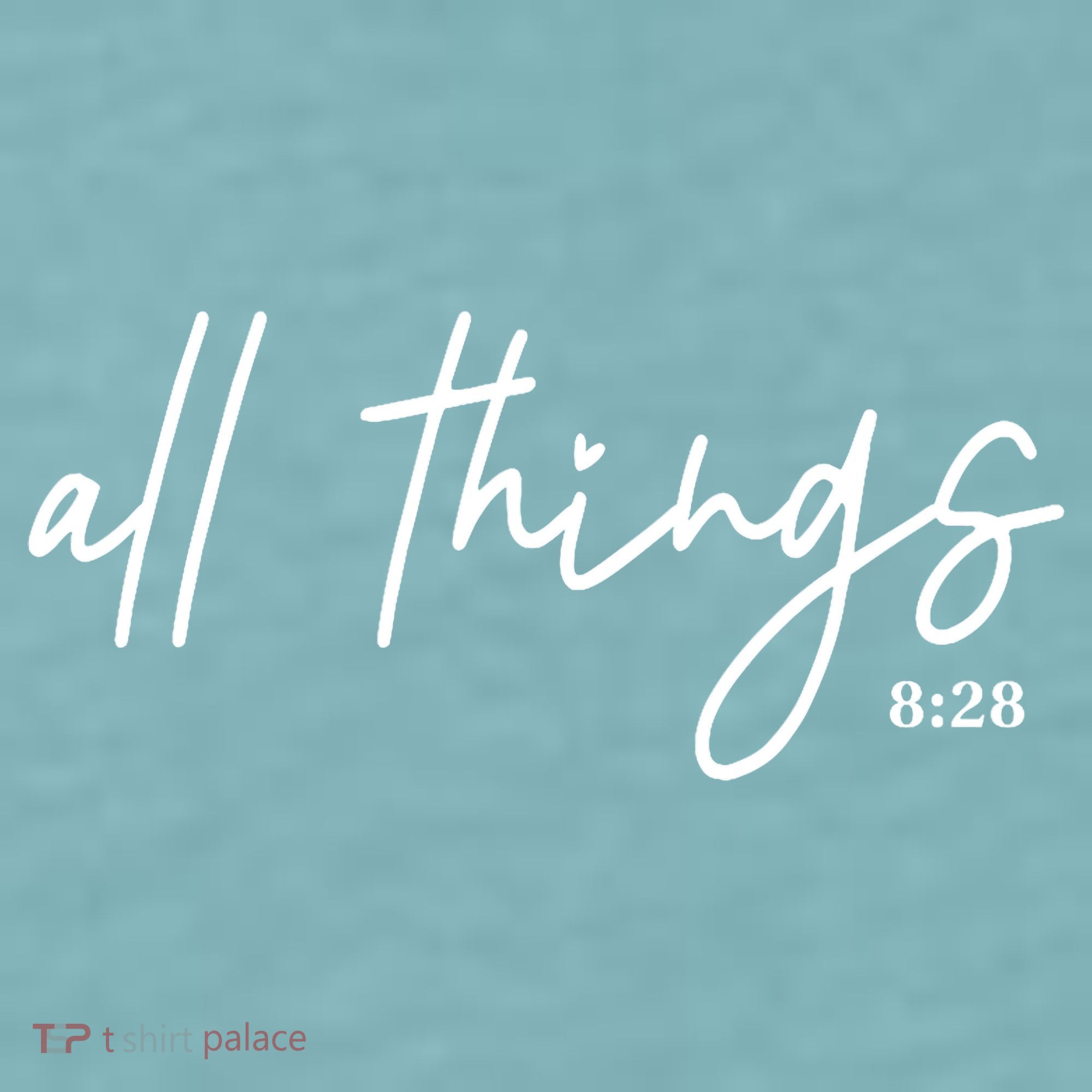 Christian Bible Verse Romans All Things Faith Religious Sueded Cloud Jersey T-Shirt